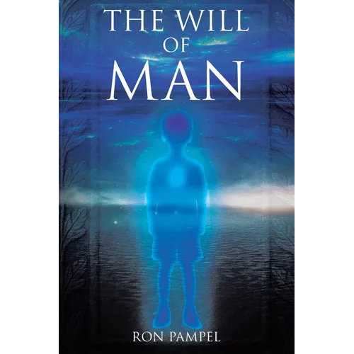 The Will of Man - Paperback
