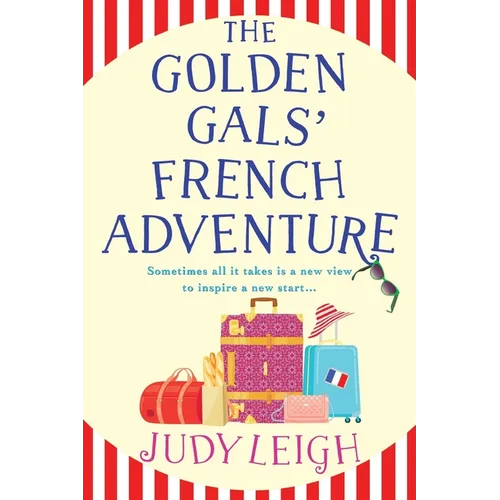 The Golden Gals' French Adventure - Paperback