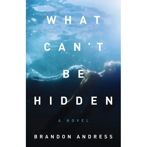 What Can't Be Hidden - Paperback