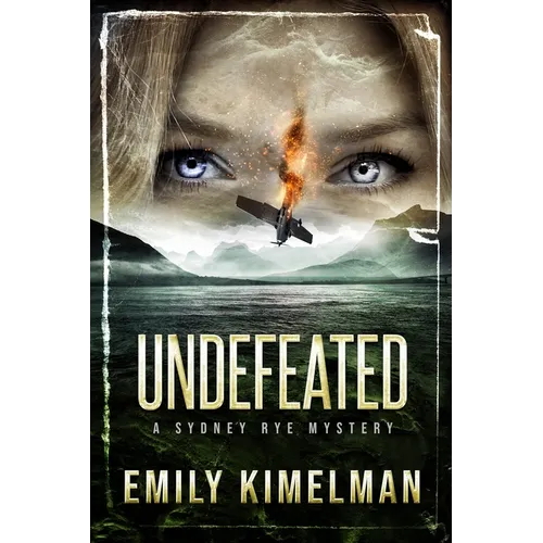 Undefeated: Sydney Rye Mysteries #15 - Paperback
