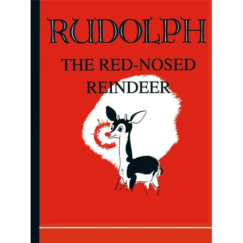 Rudolph the Red-Nosed Reindeer - Hardcover