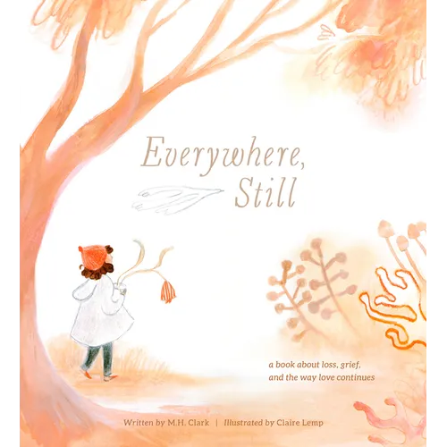 Everywhere Still - Hardcover