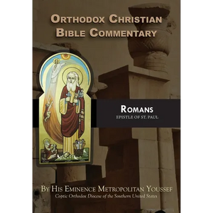 Orthodox Christian Bible Commentary: Romans - Paperback