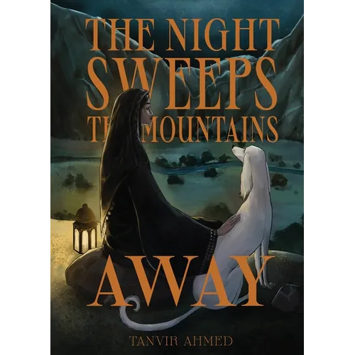 The Night Sweeps the Mountains Away - Paperback