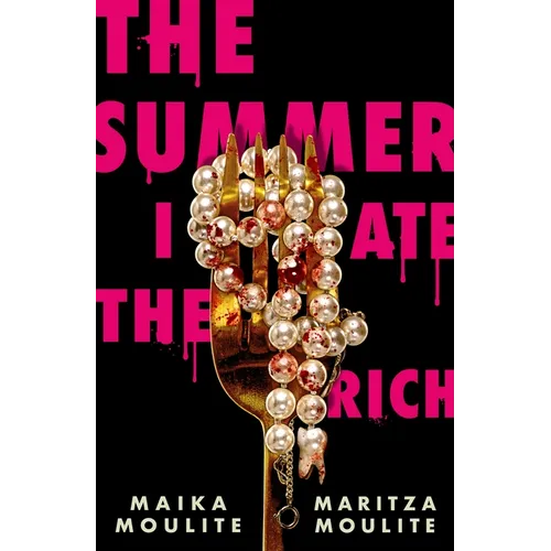 The Summer I Ate the Rich - Paperback