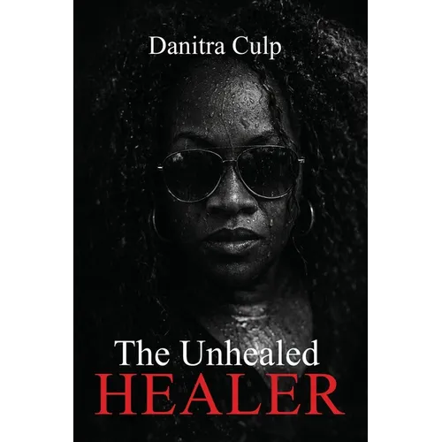 The Unhealed Healer - Paperback