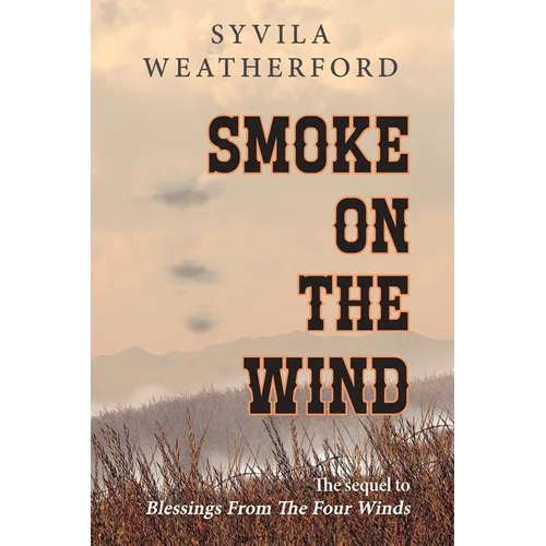 Smoke On The Wind - Paperback
