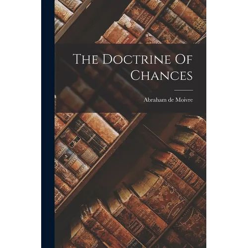 The Doctrine Of Chances - Paperback