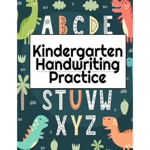Kindergarten Handwriting Practice: A-Z Alphabet Writing With Cute Pictures - Draw & Doodle Board For First ABC Words - 8.5"x11", 130 Pages Pre-K Traci - Paperback