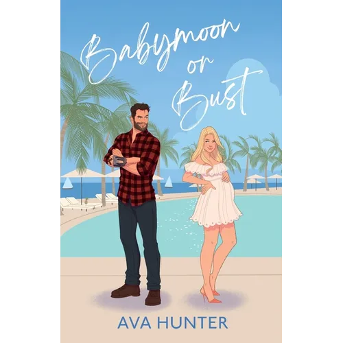 Babymoon or Bust - Paperback