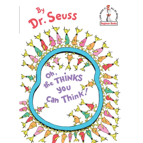 Oh, the Thinks You Can Think! - Hardcover