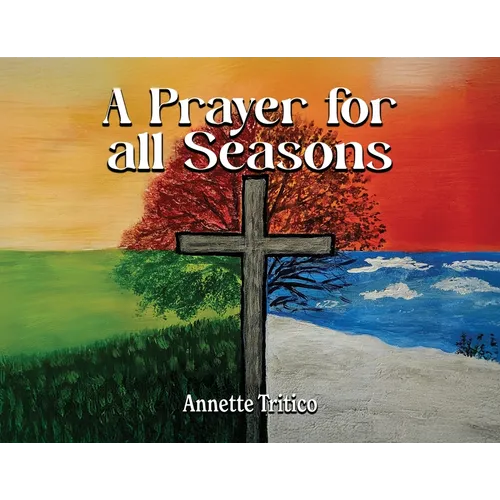 A Prayer for All Seasons - Paperback
