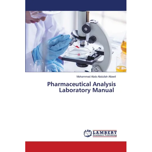 Pharmaceutical Analysis Laboratory Manual - Paperback