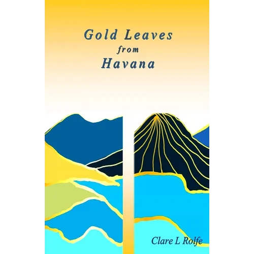 Gold Leaves from Havana - Paperback