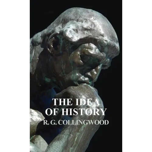 Idea of History - Hardcover