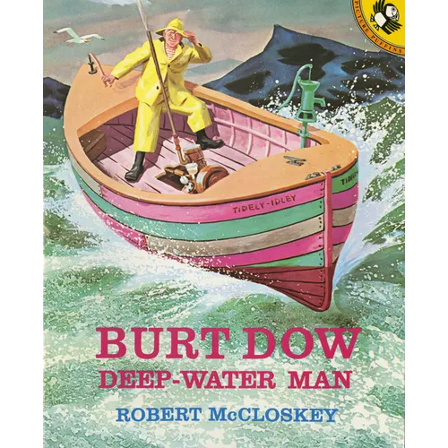 Burt Dow, Deep-Water Man - Hardcover
