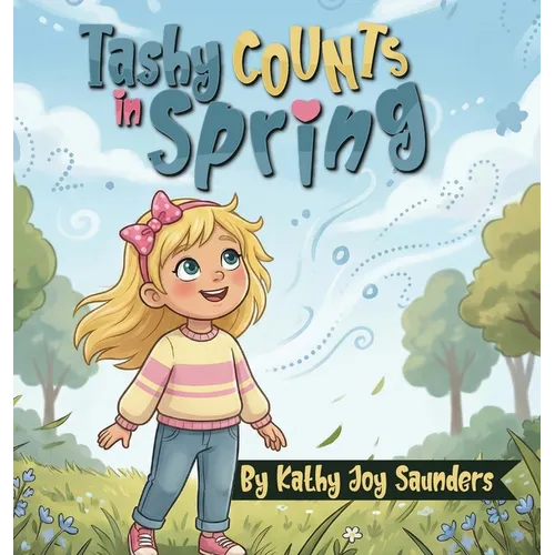 Tashy Counts in Spring - Hardcover