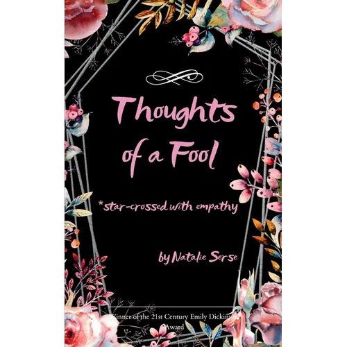 Thoughts of a Fool *star-crossed with empathy - Paperback