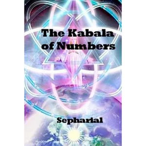 The Kabala Of Numbers - Paperback