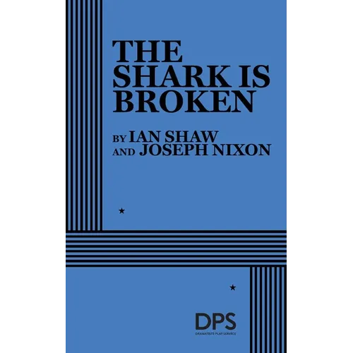 The Shark Is Broken - Paperback