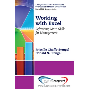 Working with Excel: Refreshing Math Skills for Management - Paperback