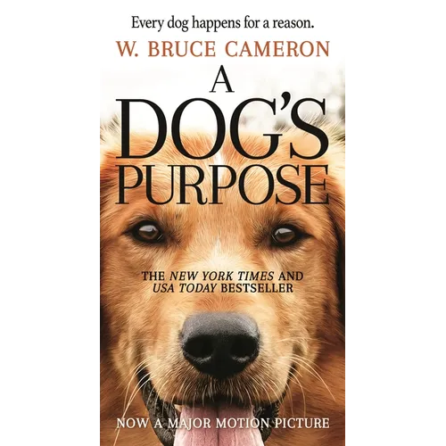 A Dog's Purpose: A Novel for Humans - Mass Market Paperbound