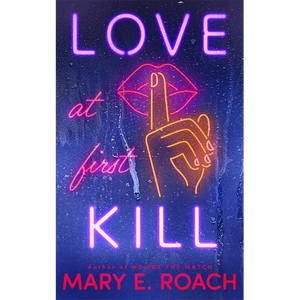 Love at First Kill - Paperback