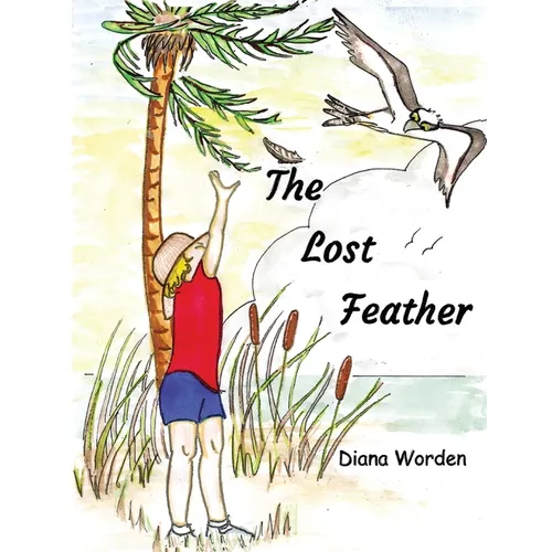 The Lost Feather - Paperback