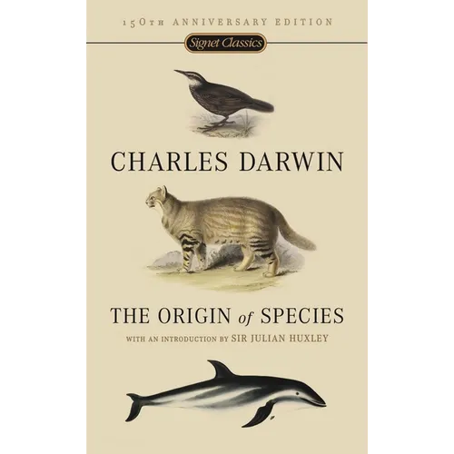 The Origin of Species: 150th Anniversary Edition - Mass Market Paperbound