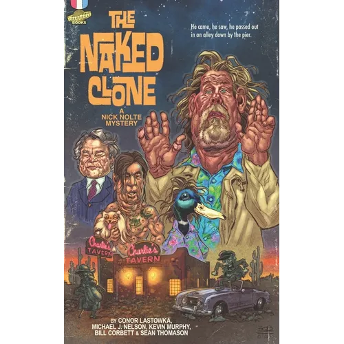 The Naked Clone: A Nick Nolte Mystery - Paperback