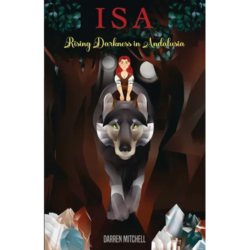 Isa Rising Darkness in Andalusia - Paperback