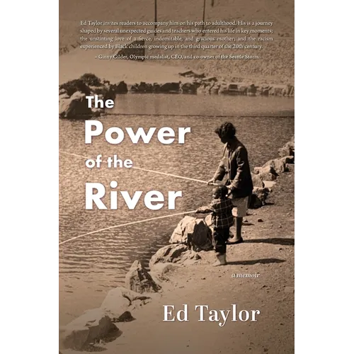 The Power of the River: a memoir - Paperback