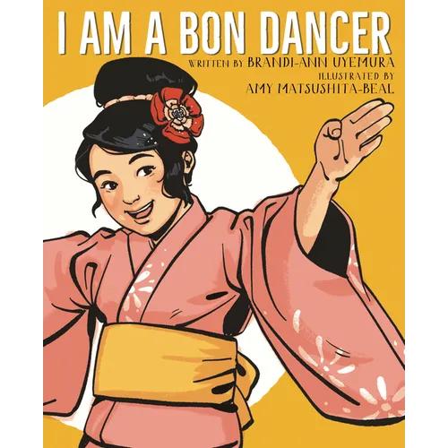 I Am a Bon Dancer - Hardcover