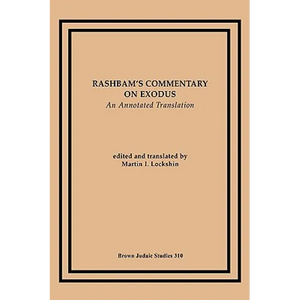 Rashbam's Commentary on Exodus: An Annotated Translation - Paperback