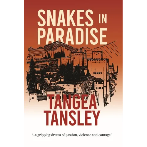 Snakes in Paradise - Paperback