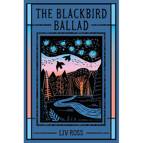 The Blackbird Ballad - Paperback