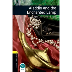 Oxford Bookworms Library: Aladdin and the Enchanted Lamp: Level 1: 400-Word Vocabulary - Paperback