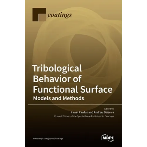 Tribological Behavior of Functional Surface: Models and Methods - Hardcover