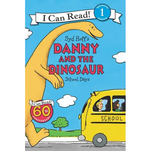 Danny and the Dinosaur: School Days - Paperback