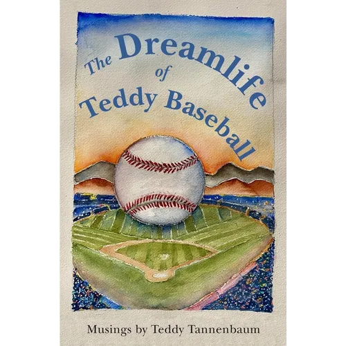 The Dreamlife of Teddy Baseball - Paperback
