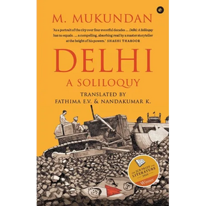Delhi: A Soliloquy - Paperback