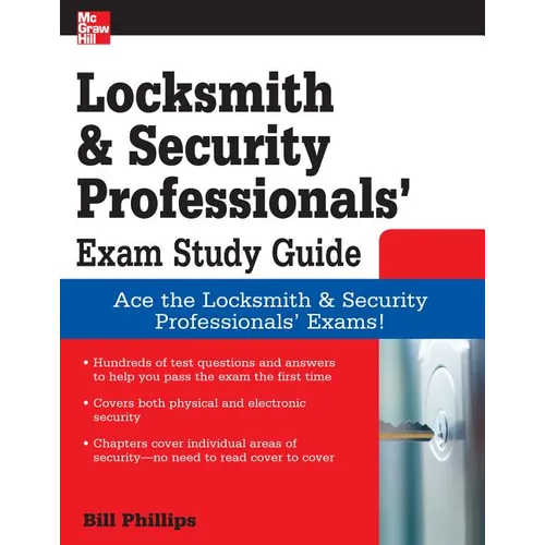 Locksmith and Security Professionals' Exam Study Guide - Paperback