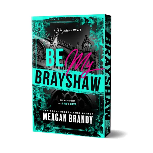 Be My Brayshaw (Deluxe Edition) - Paperback