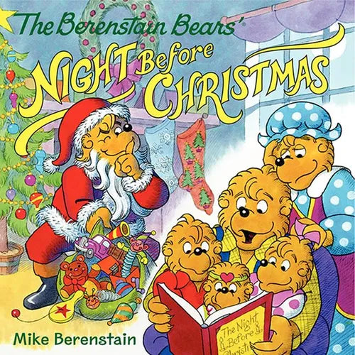 The Berenstain Bears' Night Before Christmas: A Christmas Holiday Book for Kids - Paperback