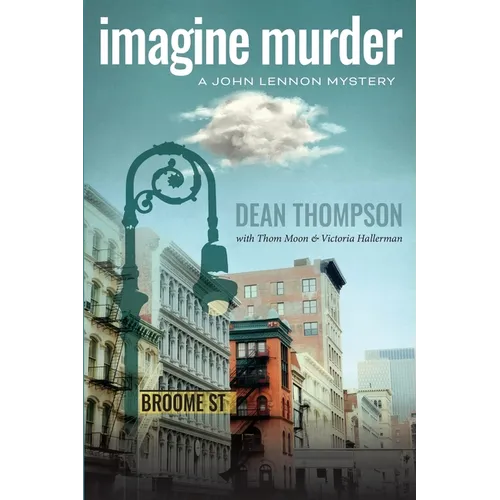 Imagine Murder: A John Lennon Mystery - Paperback