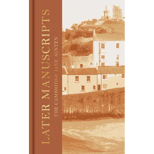 Later Manuscripts: The Collector's Edition - Hardcover