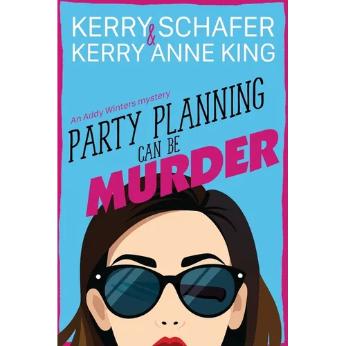Party Planning Can Be Murder - Paperback