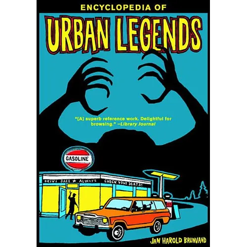 Encyclopedia of Urban Legends - Paperback