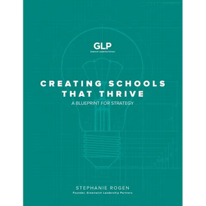 Creating Schools That Thrive: A Blueprint for Strategy - Paperback