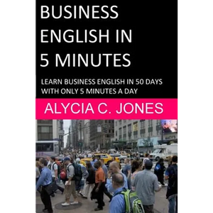 Business English in 5 minutes - Paperback